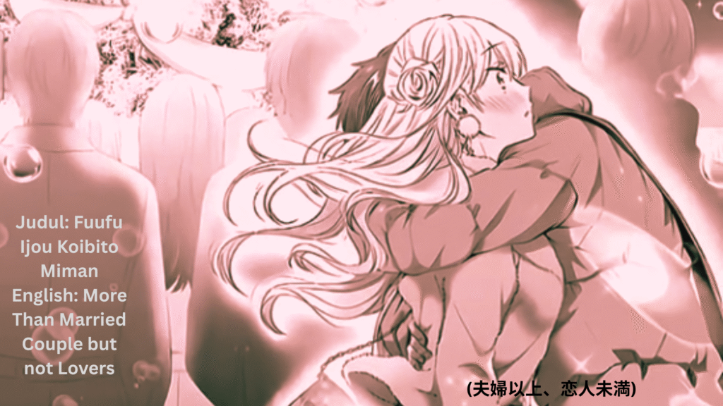 judul fuufu ijou koibito miman english more than married couple but not lovers (夫婦以上、恋人未満) beautyrelationship.com
